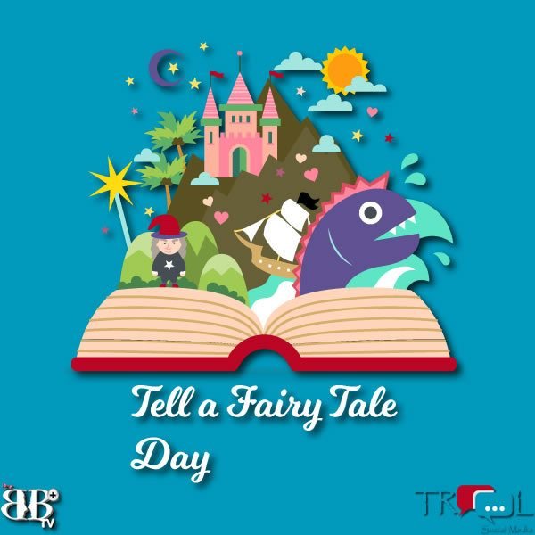 tell a fairy tale day 2017 Specialty days by TROOL social media
